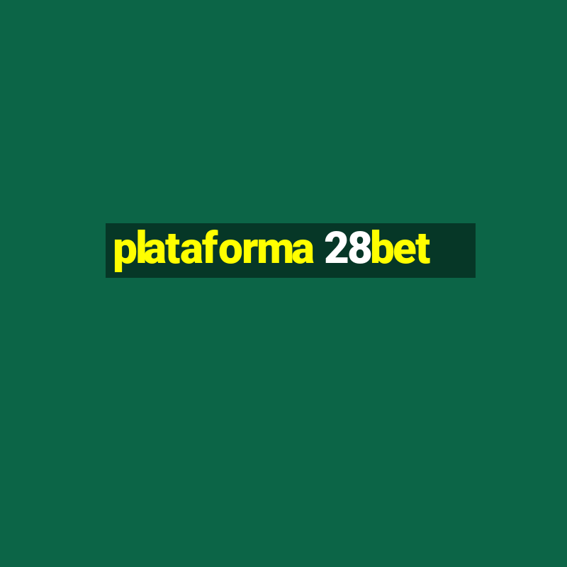 plataforma 28bet