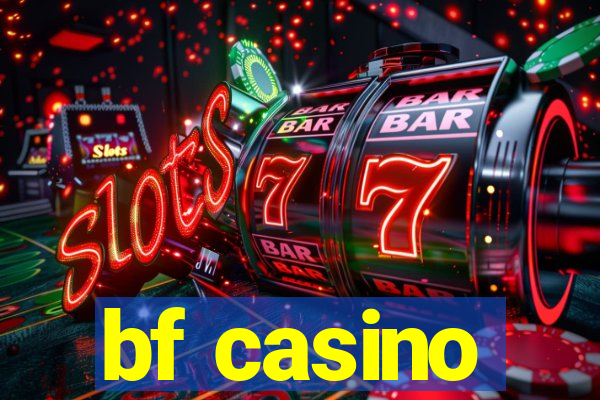 bf casino