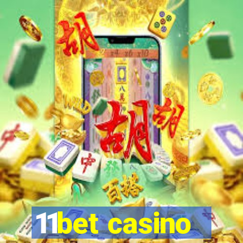 11bet casino