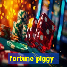 fortune piggy