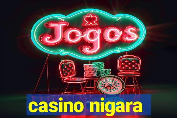 casino nigara