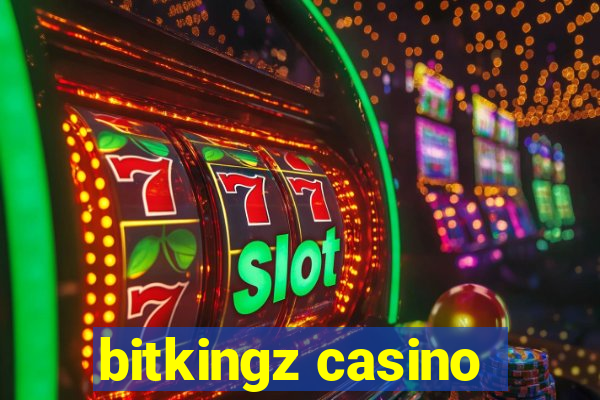 bitkingz casino