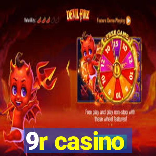 9r casino