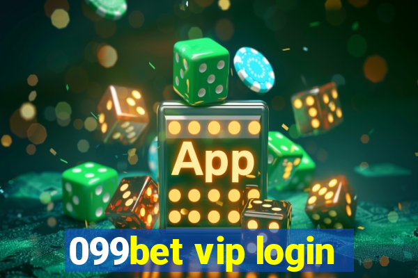 099bet vip login