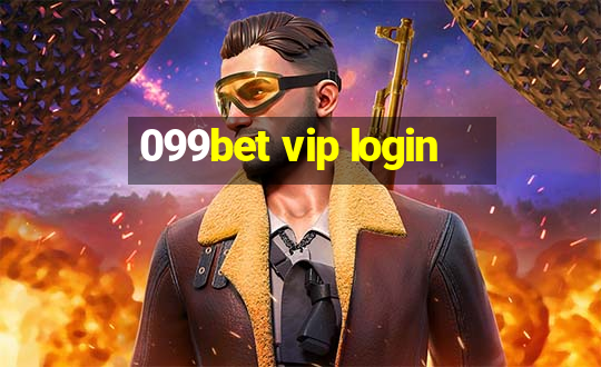 099bet vip login