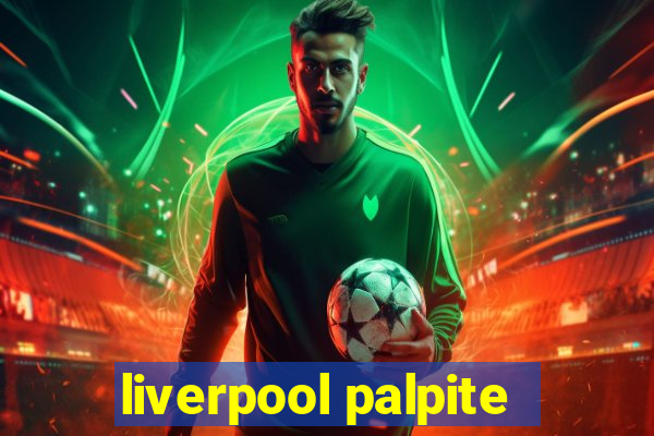 liverpool palpite