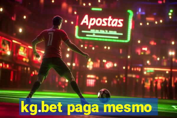 kg.bet paga mesmo