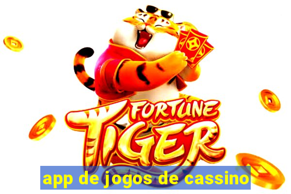 app de jogos de cassino