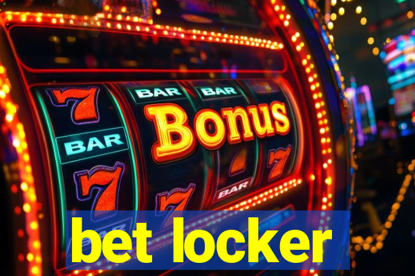 bet locker