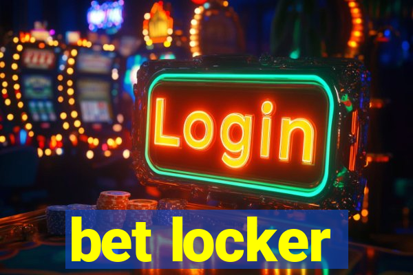 bet locker