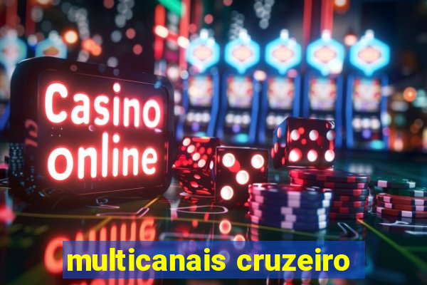 multicanais cruzeiro