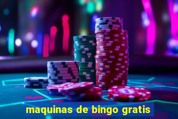 maquinas de bingo gratis