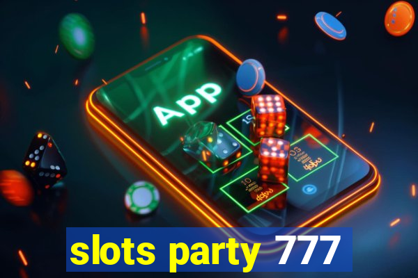 slots party 777