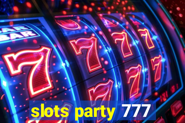 slots party 777