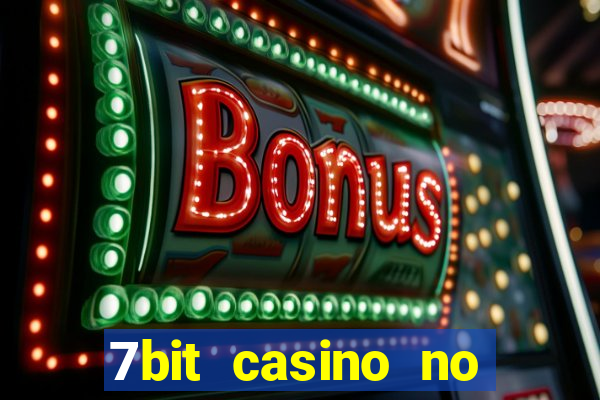 7bit casino no deposit bonuses