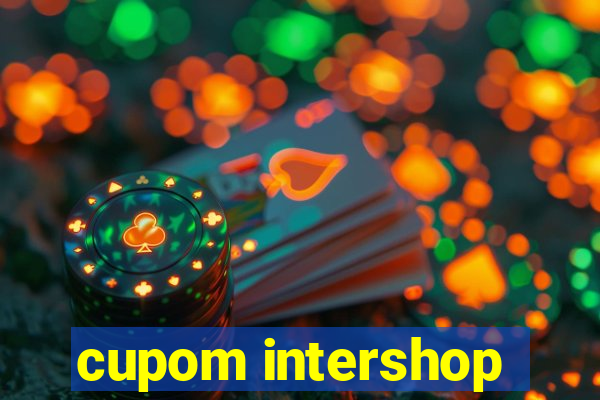 cupom intershop