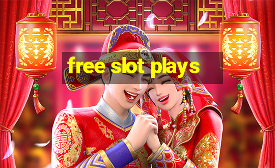 free slot plays