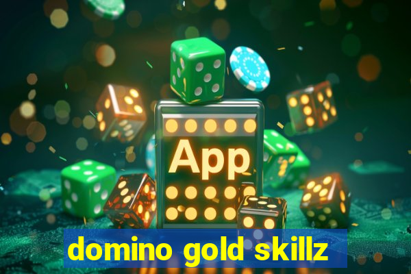 domino gold skillz