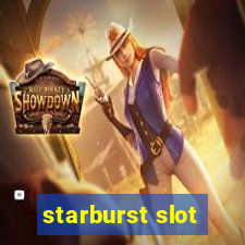 starburst slot