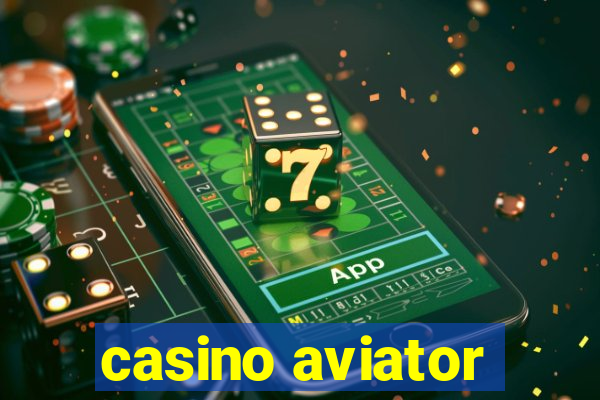 casino aviator