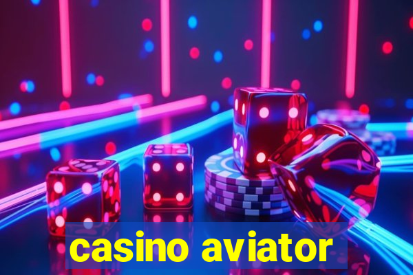 casino aviator