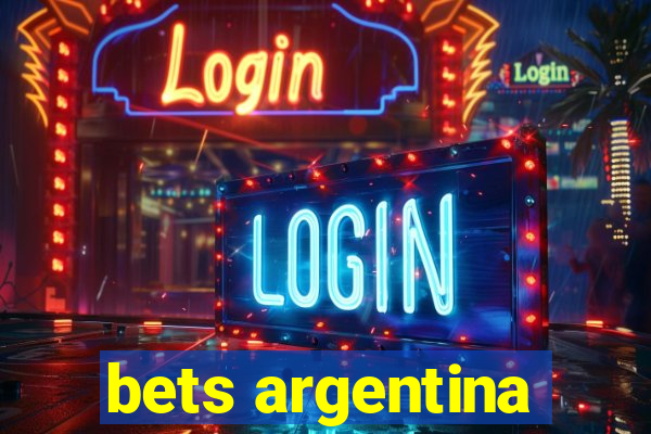 bets argentina