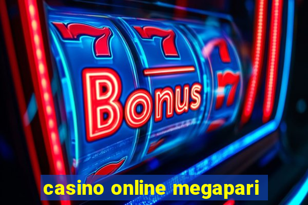 casino online megapari