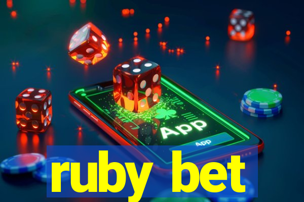 ruby bet