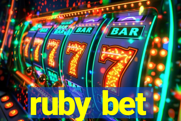 ruby bet