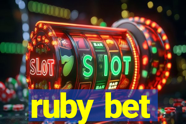 ruby bet