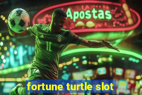 fortune turtle slot