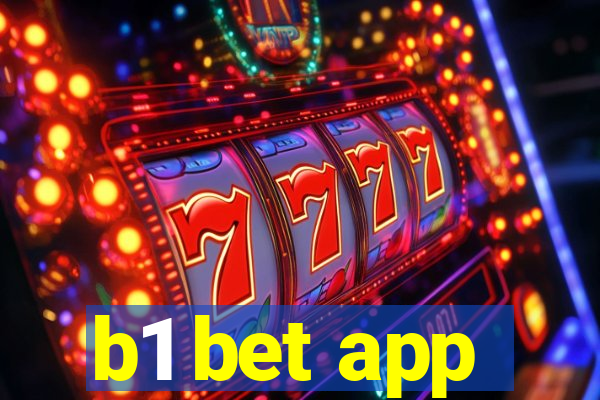 b1 bet app