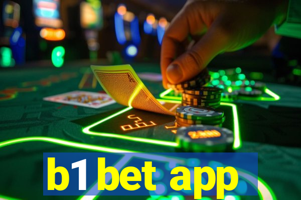 b1 bet app