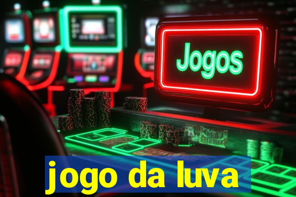 jogo da luva