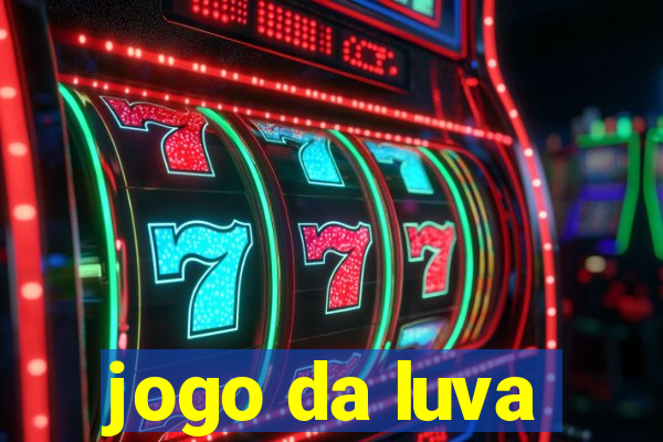 jogo da luva