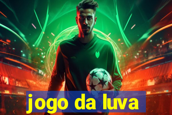 jogo da luva