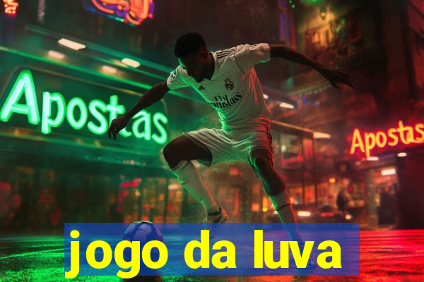 jogo da luva