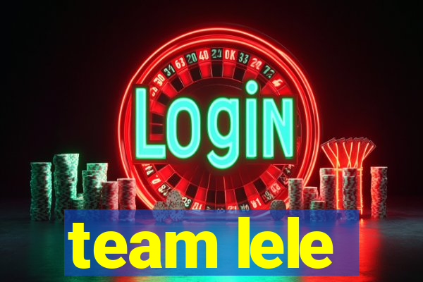 team lele