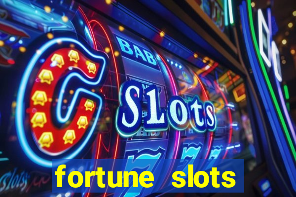 fortune slots reclame aqui