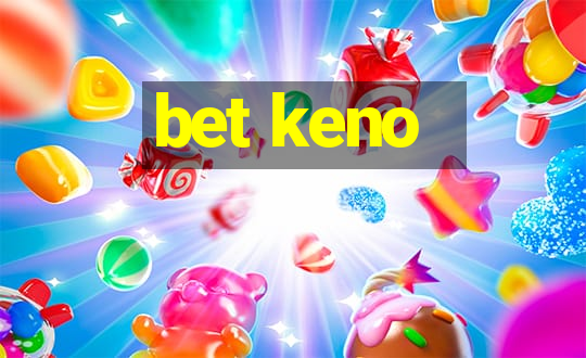 bet keno