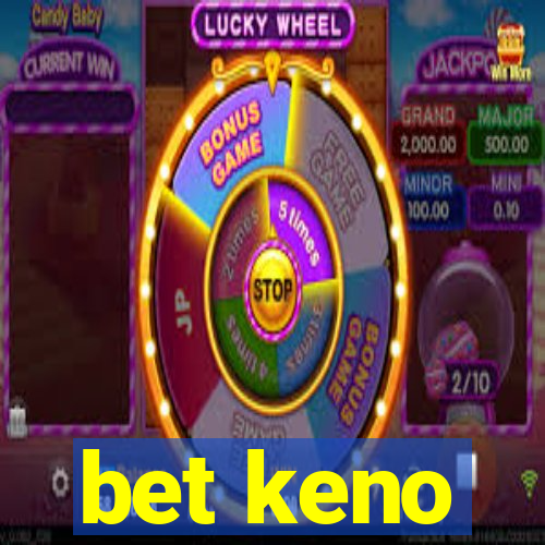 bet keno