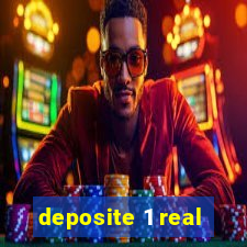 deposite 1 real