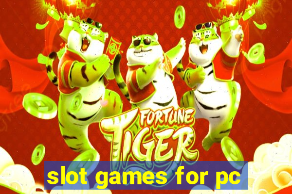 slot games for pc