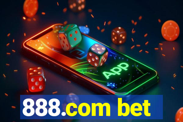 888.com bet