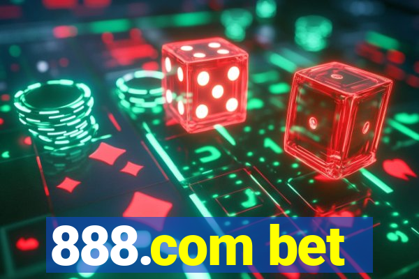 888.com bet