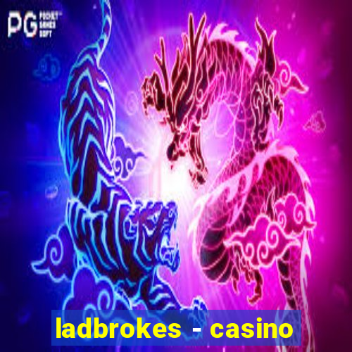 ladbrokes - casino