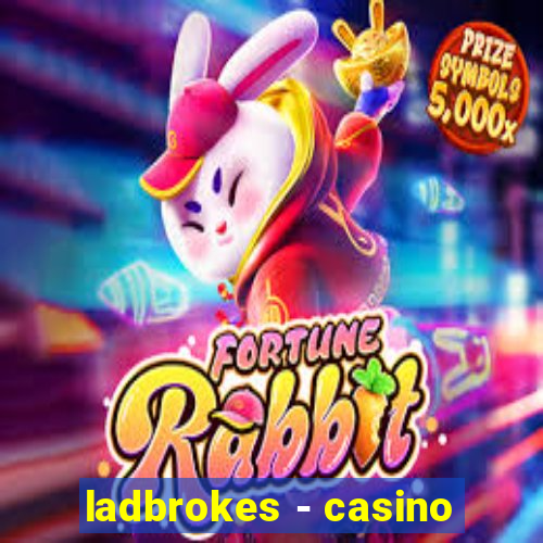 ladbrokes - casino