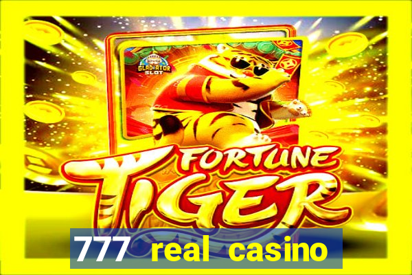 777 real casino slots spin