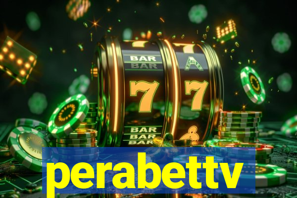 perabettv