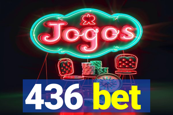 436 bet